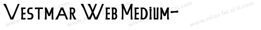 Vestmar Web Medium字体转换